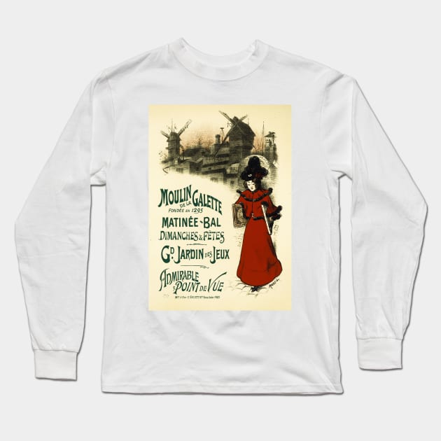 Moulin de la Gallette Matinee Bal French Advert by Vintage Poster Artist Auguste Roedel Long Sleeve T-Shirt by vintageposters